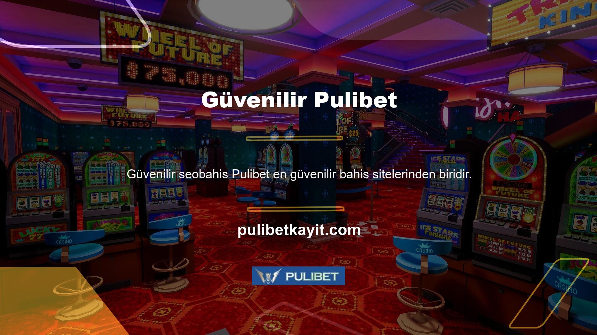 Bu, Pulibet casino sitesini güvenilir bir site yapar